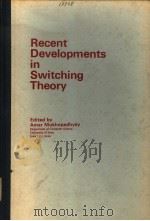 RECENT DEVELOPMENTS IN SWITCHING THEORY（ PDF版）