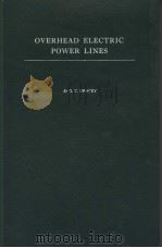 OVERHEAD ELECTRIC POWER LINES     PDF电子版封面    G.C.GRACEY 