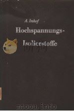 HOCHSPANNUNGS-ISOLIERSTOFFE     PDF电子版封面     