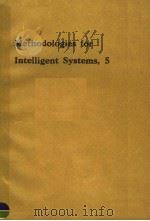 METHODOLOGIES FOR INTELLIGENT SYSTEMS 5（ PDF版）