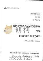 PROCEEDINGS OF THE FIFTEENTH MIDWEST SYMPOSIUM ON CIRCUIT THEORY  VOLUME 2     PDF电子版封面     