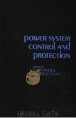 POWER SYSTEM CONTROL AND PROTECTION     PDF电子版封面  0126043507  B.DON RUSSELL  MARION E.COUNCI 