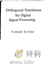 ORTHOGONAL TRANSFORMS FOR DIGITAL SIGNAL PROCESSING（ PDF版）