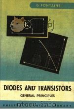 DIODES AND TRANSISTORS     PDF电子版封面    G.FONTAINE 