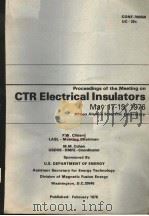 PROCEEDINGS OF THE MEETING ON CTR ELECTRICAL INSULATORS     PDF电子版封面     