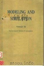 MODELING AND SIMULATION VOLUME 16  PART 2     PDF电子版封面  0876648855  WILLIAM G.VOGT  MARLIN H.MICKL 