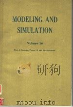 MODELING AND SIMULATION VOLUME 16  PART 4     PDF电子版封面  0876648871  WILLIAM G.VOGT  MARLIN H.MICKL 