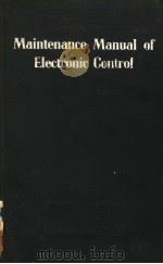 MAINTENANCE MANUAL OF ELECTRONIC CONTROL     PDF电子版封面     
