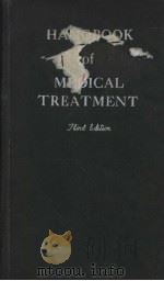 HANDBOOK OF MEDICAL TREATMENT  THIRD EDITION     PDF电子版封面    MILTON J.CHATTON  SHELDON MARG 