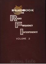 RADIO FREQUENCY INTERFERENCE HANDBOOK  VOLUME 3     PDF电子版封面     