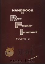 RADIO FREQUENCY INTERFERENCE HANDBOOK  VOLUME 2     PDF电子版封面     
