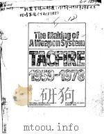 THE MAKING OF A WEAPON SYSTEM TACFIRE 1959-1978（ PDF版）