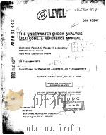 THE UNDERWATER SHOCK ANALYSIS (USA)CODE A REFERENCE MANUAL     PDF电子版封面     