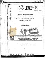 TECHNICAL REPORT ARBRL-TR-02092  BLAST LOADING ON MODEL EARTH COVERED MAGAZINES     PDF电子版封面    CHARLES N.KINGERY 