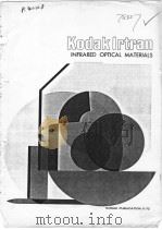 KODAK IRTRAN INFRARED OPTICAL MATERIALS     PDF电子版封面     