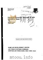 COORDINATE CONVERSION TECHNIQUE FOR OTH BACKSCATTER RADAR     PDF电子版封面    TERENCE J.ELKINS  JOSEPH GIBBS 