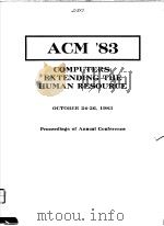 1983 ANNUAL CONFERENCE:COMPUTERS:EXTENDING THE HUMAN RESOURCE     PDF电子版封面     