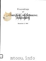 PROCEEDINGS OF COMPUTER NETWORKING SYMPOSIUM     PDF电子版封面     