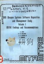 DOD WEAPON SYSTEMS SOFTWARE ACQUISITION AND MANAGEMENT STUDY VOLUME 1 MITRE FINDINGS AND RECOMMENDAT     PDF电子版封面     