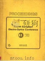 PROCEEDINGS VOLUME 164 FOURTH EUROPEAN ELECTRO-OPTICS CONFERENCE     PDF电子版封面  0892521910   