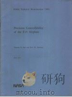 PRECISION CONTROLLABILITY OF THE F-15 AIRPLANE     PDF电子版封面    THOMAS R.SISK AND NEIL W.MATHE 