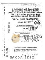 A SUMMARY AND EVALUATION OF AQUATIO ENVIRONMENTAL DATA IN RELATION TO ESTABLISHING WATER QUALITY CRI     PDF电子版封面     