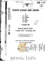 PROTOTYPE AUTOMATIC TARGET SCREENER 8 JANUARY 1979     PDF电子版封面    D.E.SOLAND  M.O.SCKROEDER  R.C 