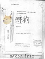 THE INSTALLATION AND OPERATION OF HULL ON 370S PART 1 OF 2     PDF电子版封面    LEWIS P.GABY  MARK A.FRY  CLIF 