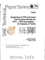 COMPARISON OF EPA AND INUSE FOEL ECONOMY RESULTS FOR 1974-1978 AUTOMOBILES-AN ANALYSIS OF TRENDS     PDF电子版封面    BARRY D.MCNUTT  H.T.MCADAMS  R 