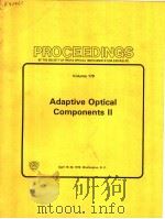 PROCEEDINGS OF THE SOCIETY OF PHOTO-OPTICAL INSTRUMENTATION ENGINEERS VOLUME 179 ADAPTIVE OPTICAL CO（ PDF版）