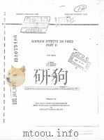 AIRFLOW EFFECTS ON FIRES PART 2     PDF电子版封面    T.WEEKS  C.C.GEBHARD  G.L.CAMB 