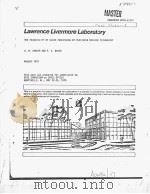 LAWRENCE LIVERMORE LABORATORY THE FEASIBILITY OF GLASS PROCESSING BY PRECISION MACHINE TECHNOLOGY     PDF电子版封面    G.M.SANGER AND P.C.BAKER 