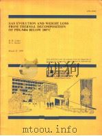 GAS EVOLUTION AND WEIGHT LOSS FROM THERMAL DECOMPOSITION OF PBX-9404 BELOW 100℃     PDF电子版封面    H.R.LEIDER  D.L.SEATON 