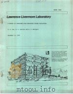LAWRENCE LIVERMORE LABORATORY A SURVEY OF CONTAINED HIGH EXPLOSIVE FIRING FACILITIES     PDF电子版封面     