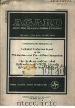 AGARD ADVISORY REPORT NO.142 TECHNICAL EVALUATION REPORT ON THE 27TH GUIDANCE AND CONTROL PANEL SYMP     PDF电子版封面     
