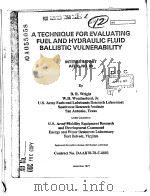 A TECHNIQUE FOR EVALUATING FUEL AND HYDRAULIC FLUID BALLISTIC VULNERABILITY（ PDF版）