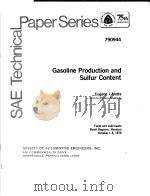 GASOLINE PRODUCTION AND SULFUR CONTENT     PDF电子版封面    EUGENE I.MOTTE 