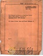 NATIONAL CONFERENCE ON EXPLOSIVESCONTROL MINUTES OF SEPTEMBER 1979 CONFERENCE     PDF电子版封面     