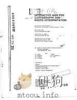 INTERATIVE AIDS FOR CARTOGRAPHY AND PHOTO INTERPRETATION     PDF电子版封面     