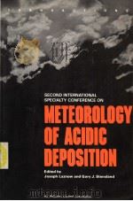 SECOND INTERNATIONAL SPECIALTY CONFERENCE ON METEOROLOGY OF ACIDIC DEPOSITION（ PDF版）