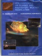 15TH CONFERENCE ON PLANNED AND INADVERTENT WEATHER MODIFICATION     PDF电子版封面     