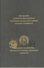PROCEEDINGS CONTINUOUS MONITORING OF STATIONARY AIR POLLUTION SOURCES SPECIALTY CONFERENCE   1975  PDF电子版封面     