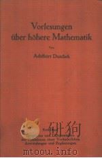 VORLESUNGEN UBER HOHERE MATHEMATIK MIT 167 TEXTABBILDUNGEN   1949  PDF电子版封面     