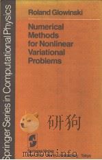 NUMERICAL METHODS FOR NONLINEAR VARIATIONAL PROBLEMS     PDF电子版封面  0387124349  ROLAND GLOWINSKI 