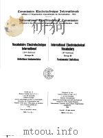 INTERNATIONAL ELECTROTECHNICAL VOCABULARY 2ND EDITION GROUP 05 FUNDAMENTAL DEFINITIONS     PDF电子版封面     
