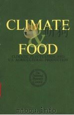 CLIMATE & FOOD CLIMATIC FLUCTU ATION AND U.S. AGRICULTURAL PRODUCTION（ PDF版）