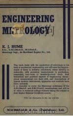 ENGINEERING METROLOGY     PDF电子版封面    K.J.HUME 