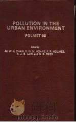 POLLUTION IN THE URBAN ENVIRONMENT POLMET 85（ PDF版）