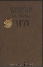 INTERMEDIATE ELECTRICITY AND MAGNETISM  WITH 155 DIAGRAMS   1982  PDF电子版封面    R.A.HOUSTOUN 