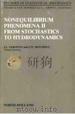 NONERQUILIBRIUM PHENOMENA 2 FROM STOCHASTICS TO HYDRODYNAMICS   1984  PDF电子版封面  0444868062   